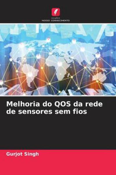 Melhoria do QOS da rede de sensores sem fios