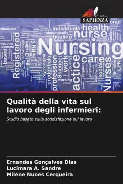 Qualità della vita sul lavoro degli infermieri: