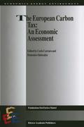 The European Carbon Tax: An Economic Assessment