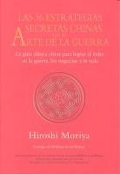 Las 36 estrategias secretas chinas en el arte de la guerra