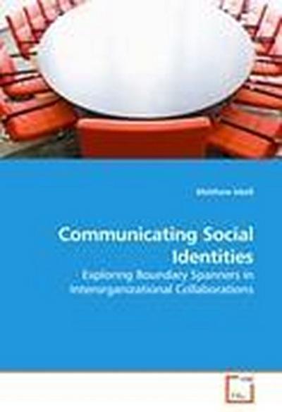 Communicating Social Identities