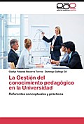 La Gestión del conocimiento pedagógico en la Universidad