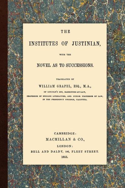 The Institutes of Justinian