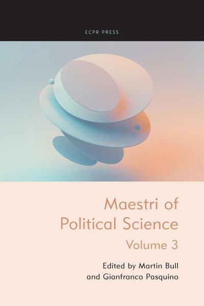 Maestri of Political Science, Volume III