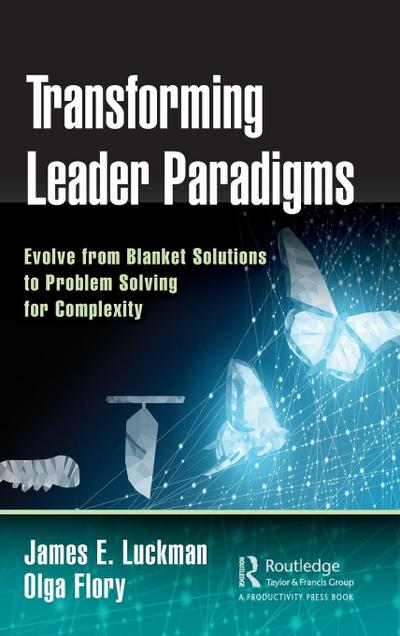 Transforming Leader Paradigms