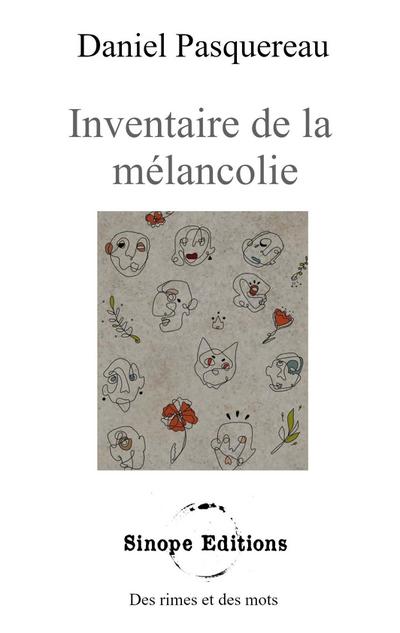 Inventaire de la mélancolie