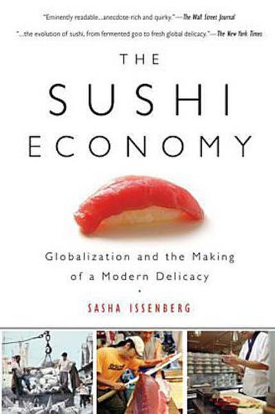 The Sushi Economy