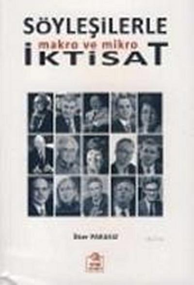 Söylesilerle Makro ve Mikro Iktisat