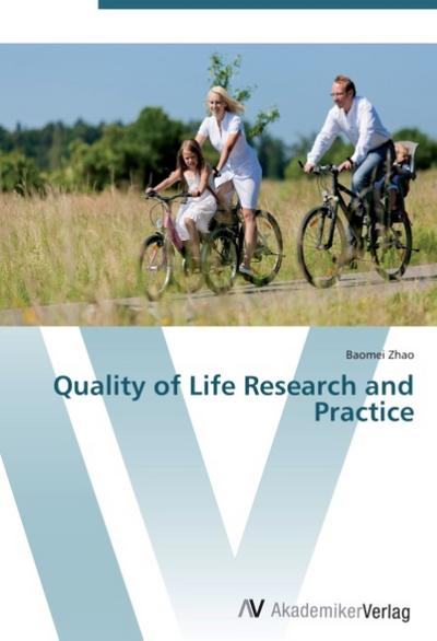 Quality of Life Research and Practice
