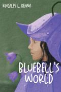 BLUEBELL’S WORLD