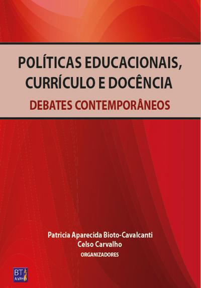 POLÍTICAS EDUCACIONAIS, CURRÍCULO E DOCÊNCIA