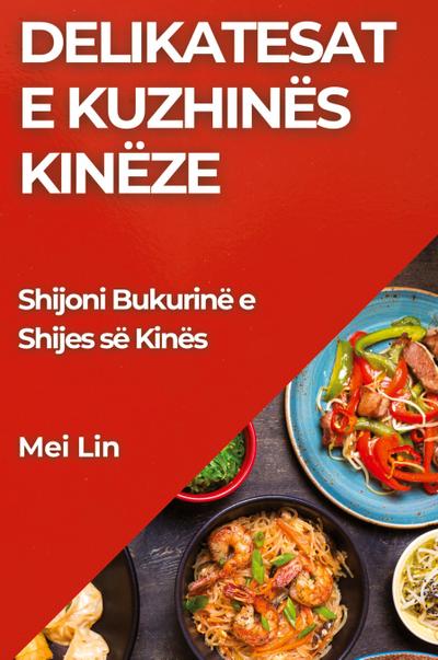 Delikatesat e Kuzhinës Kinëze