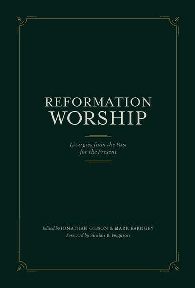 Reformation Worship