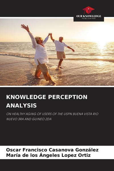 KNOWLEDGE PERCEPTION ANALYSIS