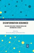 Disinformation Debunked