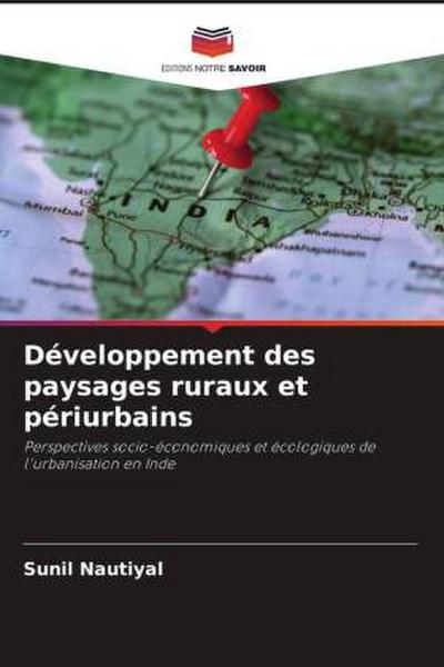 Développement des paysages ruraux et périurbains