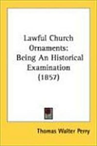 Lawful Church Ornaments