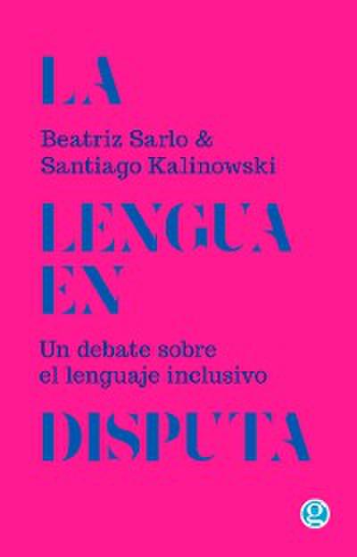 La lengua en disputa