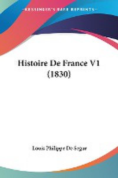 Histoire De France V1 (1830)