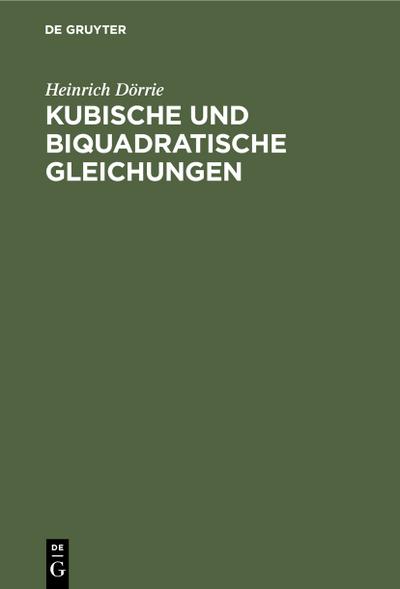 Kubische und biquadratische Gleichungen