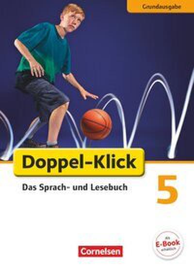 Doppel-Klick - Das Sprach- und Lesebuch - Grundausgabe - 5. Schuljahr
