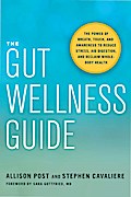 The Gut Wellness Guide