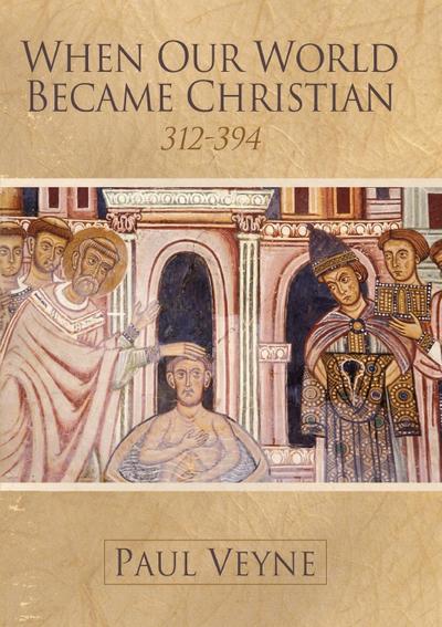 When Our World Became Christian