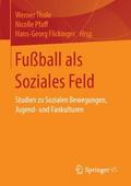 Fußball als Soziales Feld