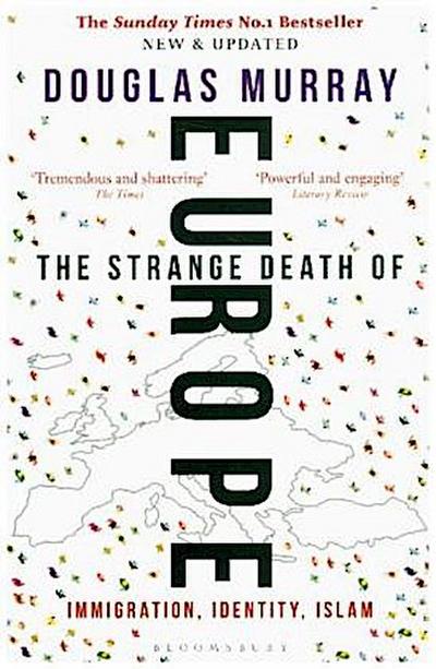 The Strange Death of Europe