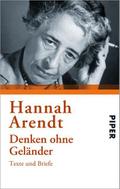 Denken ohne Geländer von Hannah Arendt | Taschenbuch