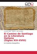 El Camino de Santiago en la Literatura Italiana (S