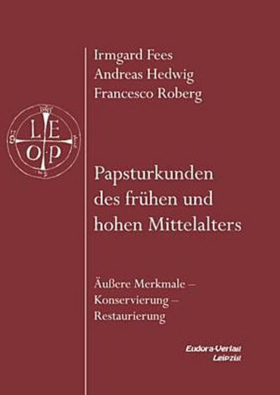 Papsturkunden des frühen und hohen Mittelalters