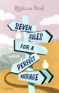 Seven Rules For A Perfect Marriage