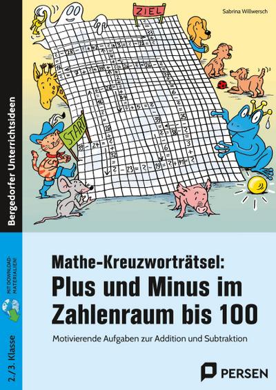 Mathe-Kreuzworträtsel: Plus und Minus ZR bis 100 (2. und 3. Klasse)