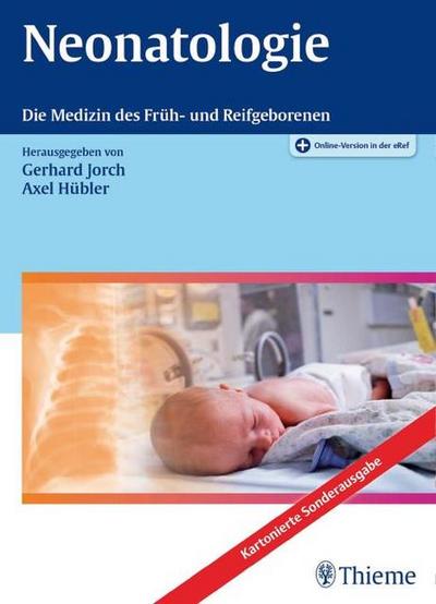 Neonatologie: Die Medizin des Früh- und Reifgeborenen