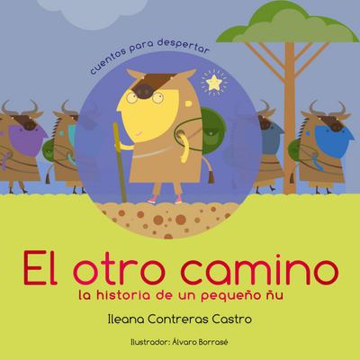 El otro camino