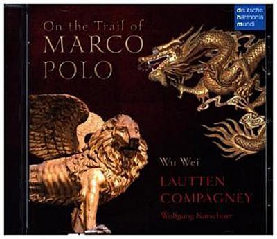 On the Trail of Marco Polo