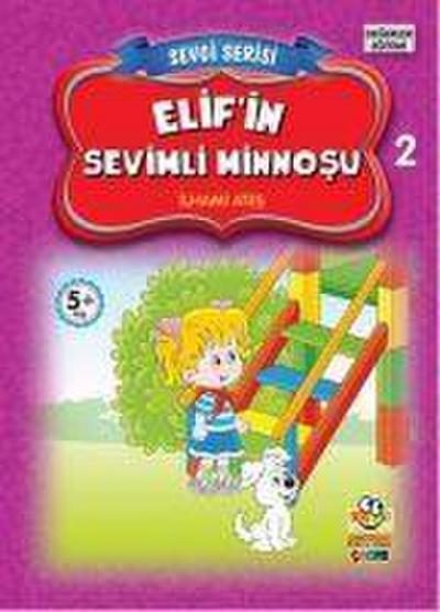 Elifin Sevimli Minnosu
