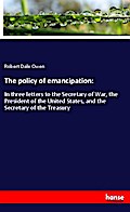 The policy of emancipation: