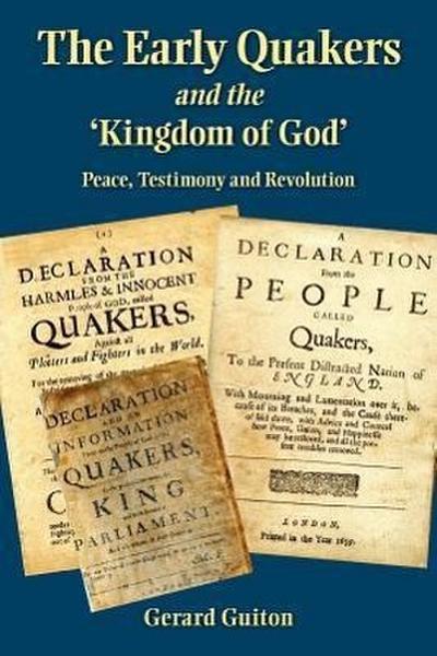 The Early Quakers and ’The Kingdom of God’