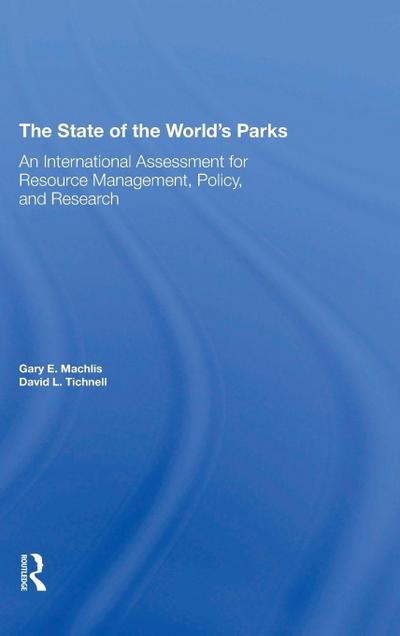 The State Of The World’s Parks