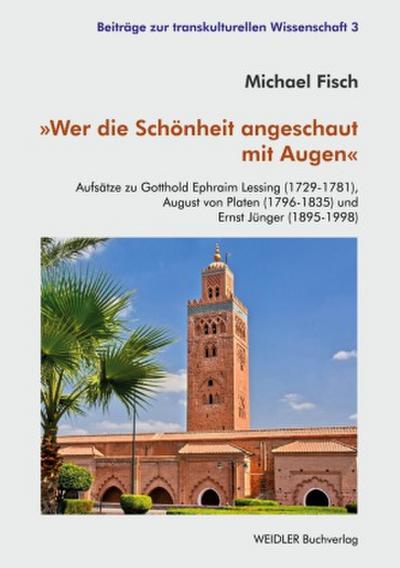 Wer die Schönheit angeschaut mit Augen