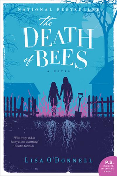 Death of Bees, The