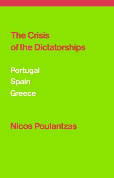 The Crisis of the Dictatorships