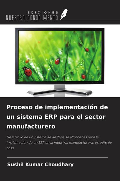 Proceso de implementación de un sistema ERP para el sector manufacturero
