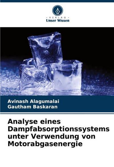 Analyse eines Dampfabsorptionssystems unter Verwendung von Motorabgasenergie