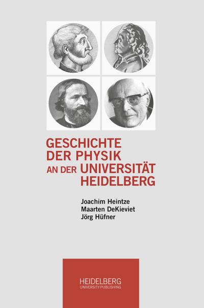 Geschichte der Physik an der Universität Heidelberg