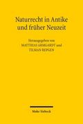 Naturrecht in Antike und früher Neuzeit