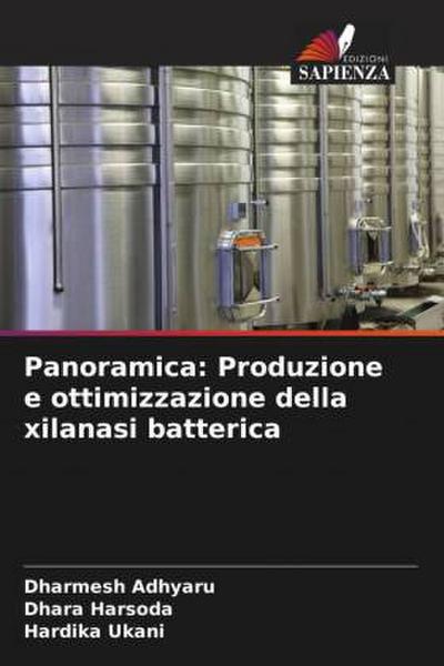 Panoramica: Produzione e ottimizzazione della xilanasi batterica