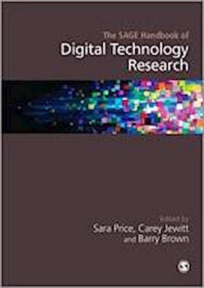 The SAGE Handbook of Digital Technology Research